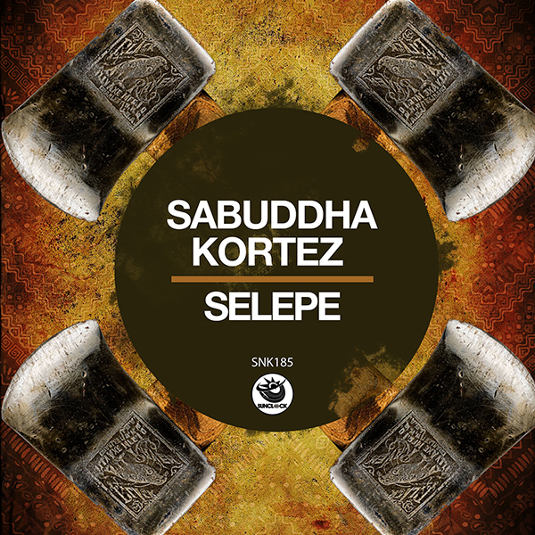 Sabuddha Kortez - Selepe - SNK185 Cover