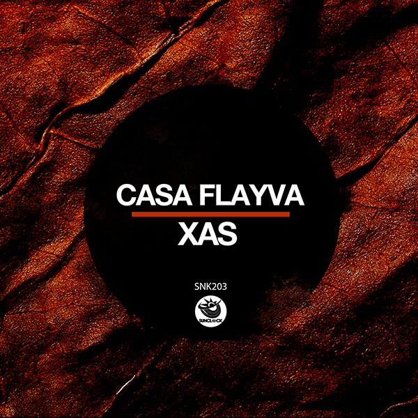 Casa Flayva - XAS - SNK203 Cover