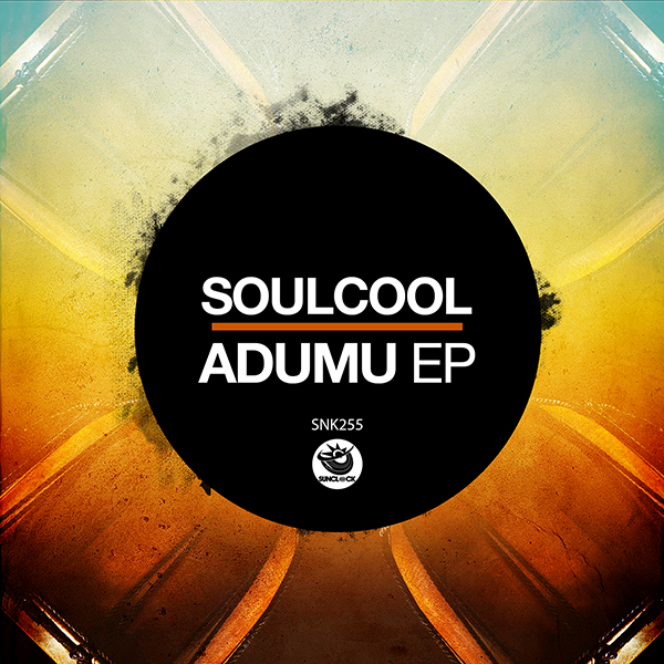 Soulcool - Adumu EP - SNK255 Cover