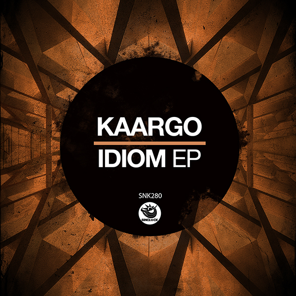KAARGO - Idiom EP - SNK280 Cover