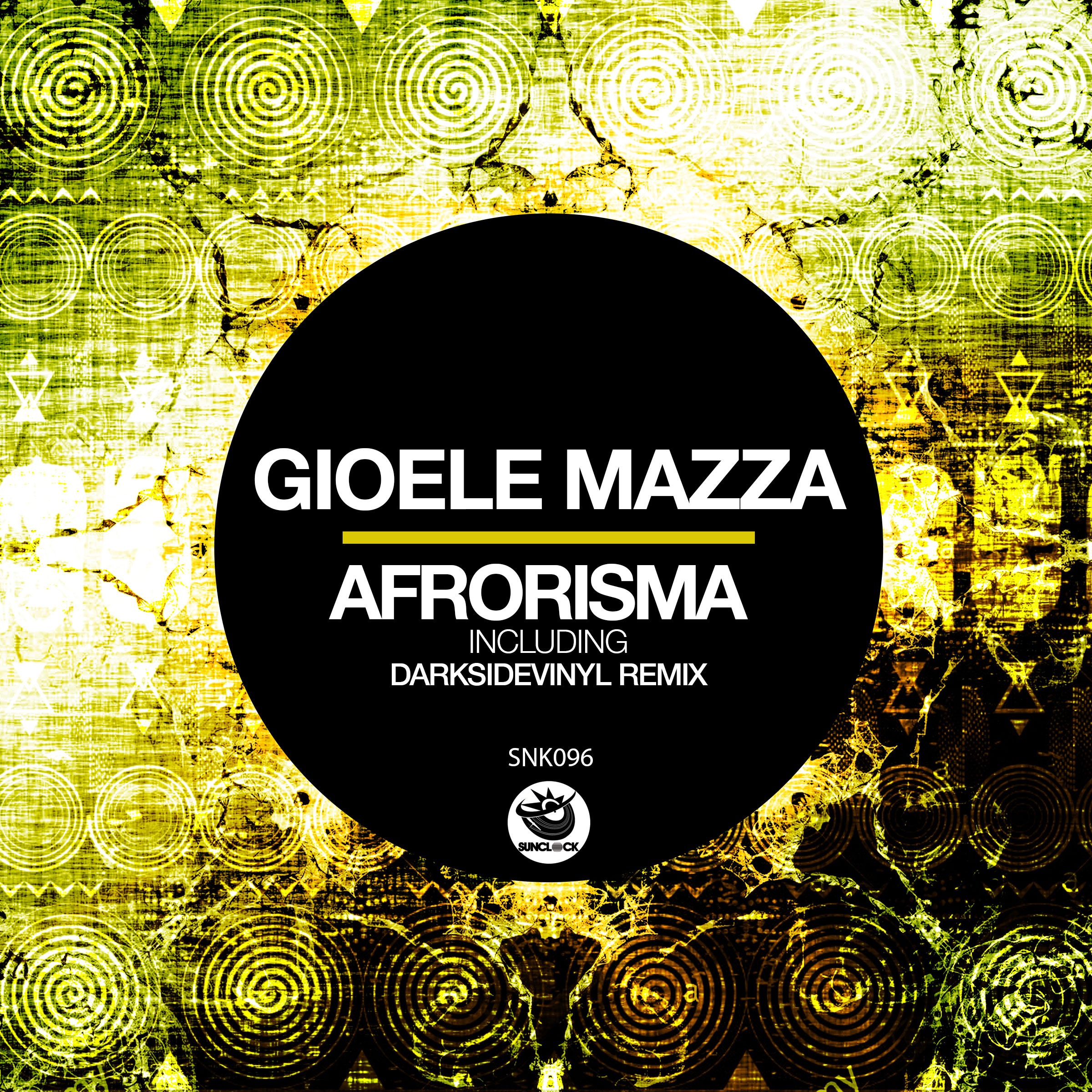 Gioele Mazza - Afrorisma (incl. Darksidevinyl Remix) - SNK096 Cover