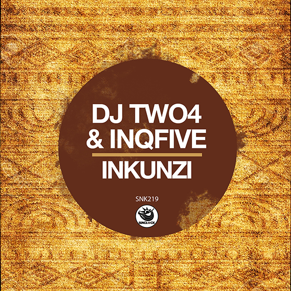 DJ Two4, InQfive - Inkunzi - SNK219 Cover