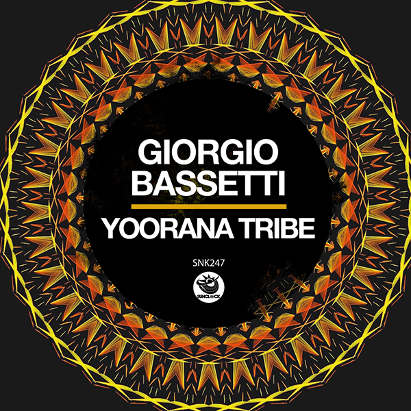 Giorgio Bassetti - Yoorana Tribe - SNK247 Cover