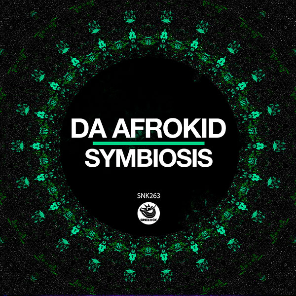 Da Afrokid - Symbiosis - SNK263 Cover
