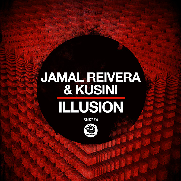 Jamal Reivera & Kusini - Illusion - SNK276 Cover