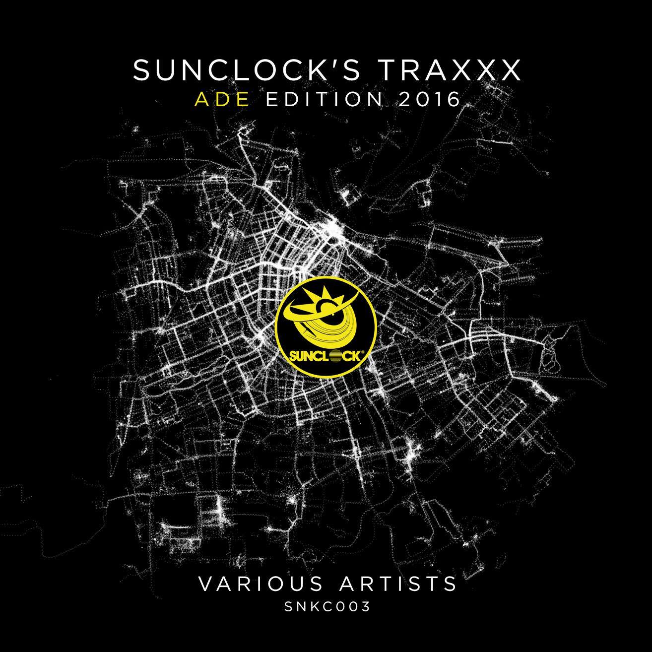 Various Artists - Sunclock's Traxxx ADE Edition 2016 Cover