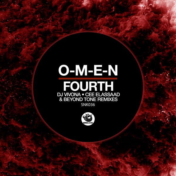 O-M-E-N - Fourth (incl Dj Vivona, Cee ElAssaad and Beyond Tones Remixes) - SNK036 Cover