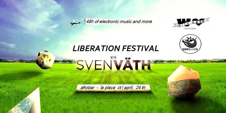 Liberation Festival with Sven Vath