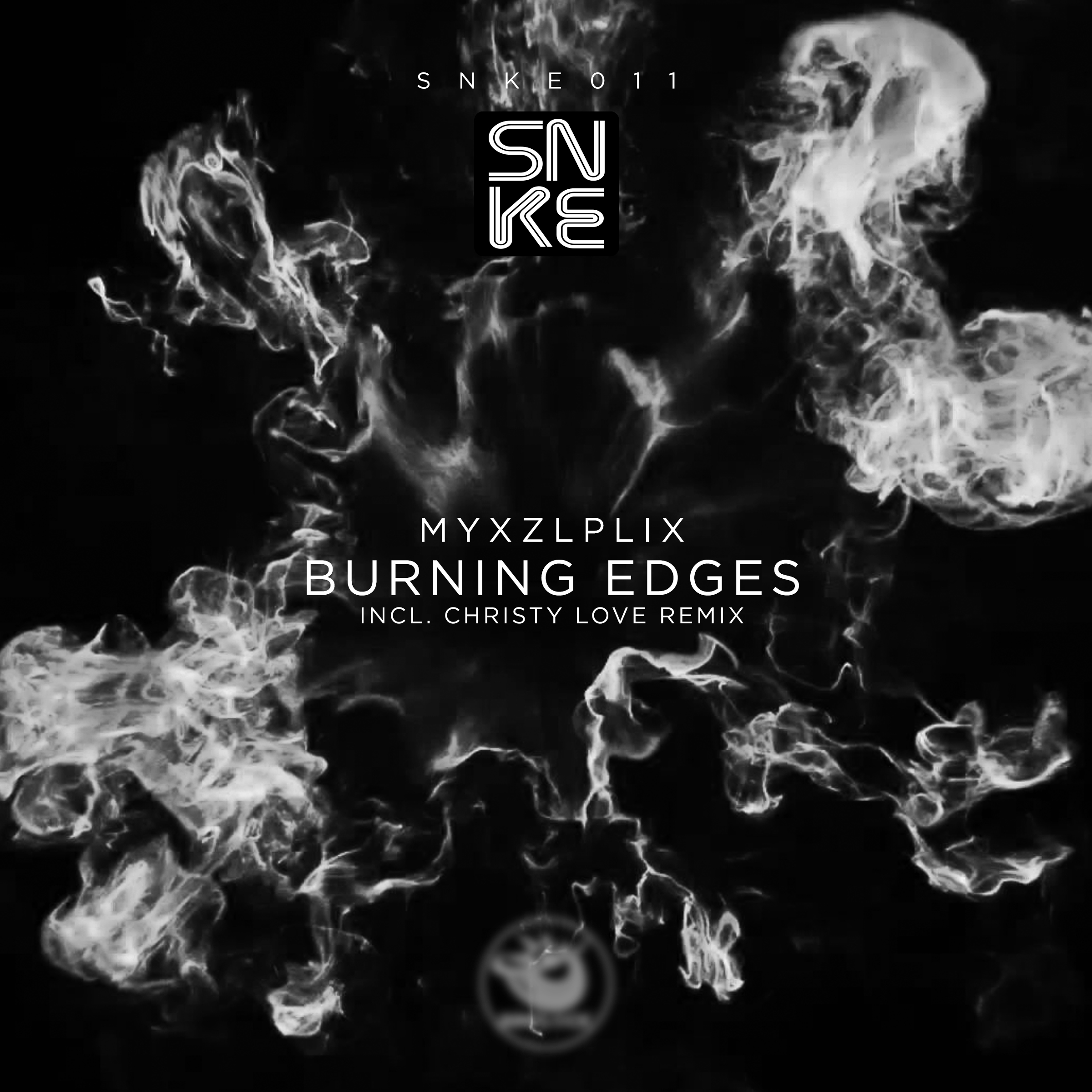 Myxzlplix - Burning Edges (incl. Christy Love Remix) - SNKE011 Cover