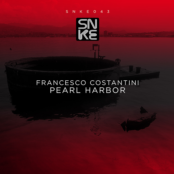 Francesco Costantini - Pearl Harbor - SNKE043 Cover