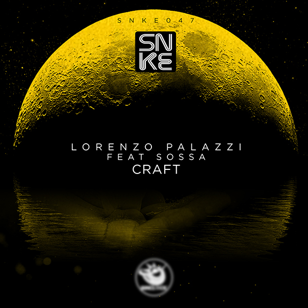 Lorenzo Palazzi feat. Sossa - Craft - SNKE047 Cover