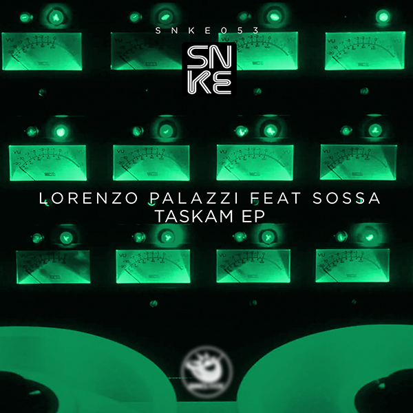 Lorenzo Palazzi feat. Sossa - Taskam EP - SNKE053 Cover