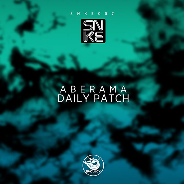 Aberama - Daily Patch EP - SNKE057 Cover