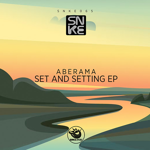 Aberama - Set and Setting EP - SNKE065 Cover